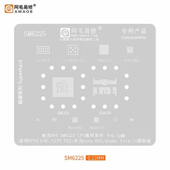 Amaoe SM6225 BGA Reballing Trafaretu Veidni Nova9SE Snapdragon 680 CPU Universālā OPPO A36 VIVO Y32 Redmi Note11 0.12 mm